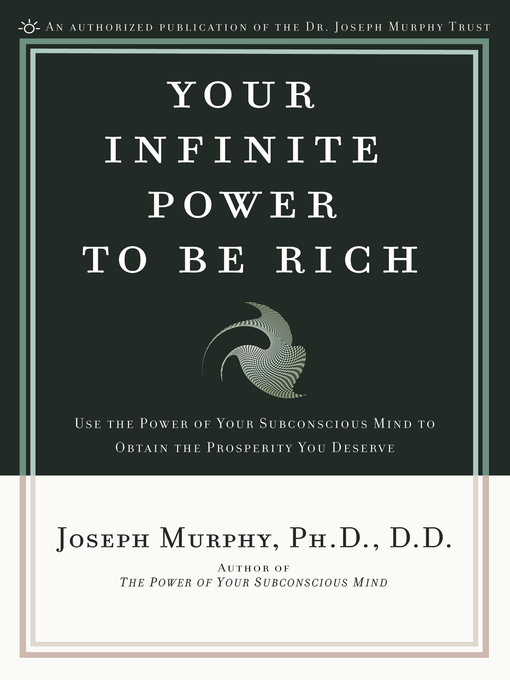Title details for Your Infinite Power to Be Rich by Joseph Murphy - Wait list